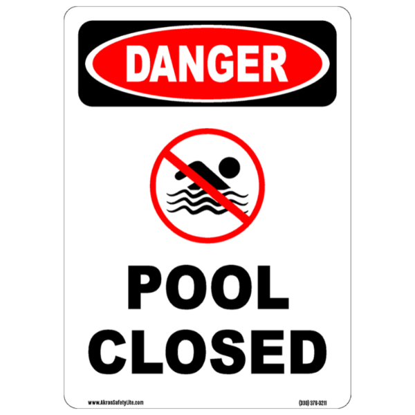 DANGER - Pool Closed