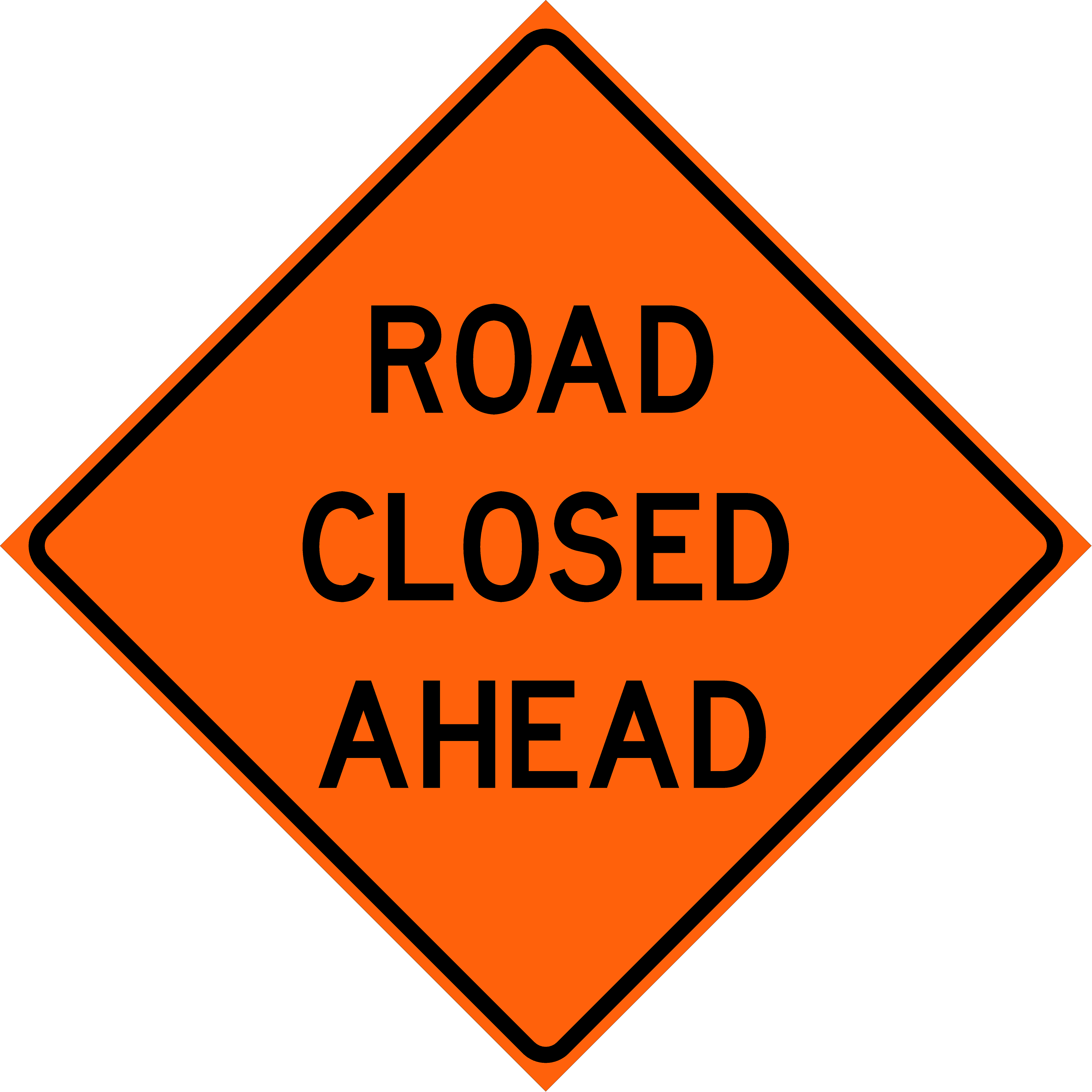 Road Closed Ahead (W20-3)