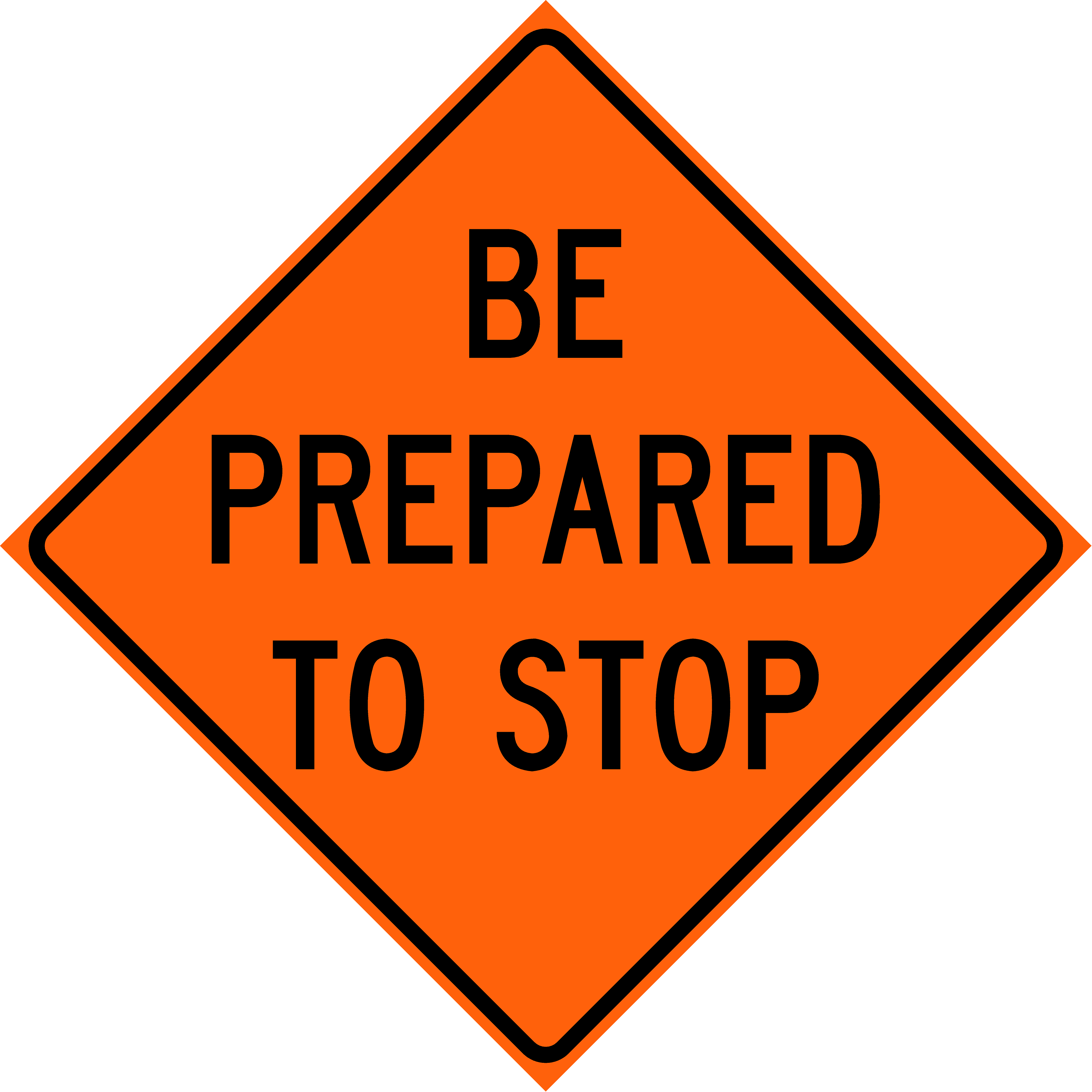 Be Prepared to Stop (W3-4)