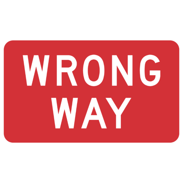 Wrong Way (R5-1a)